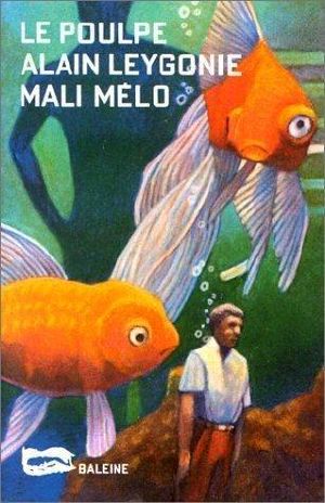 [Le Poulpe 134] • Mali Mélo